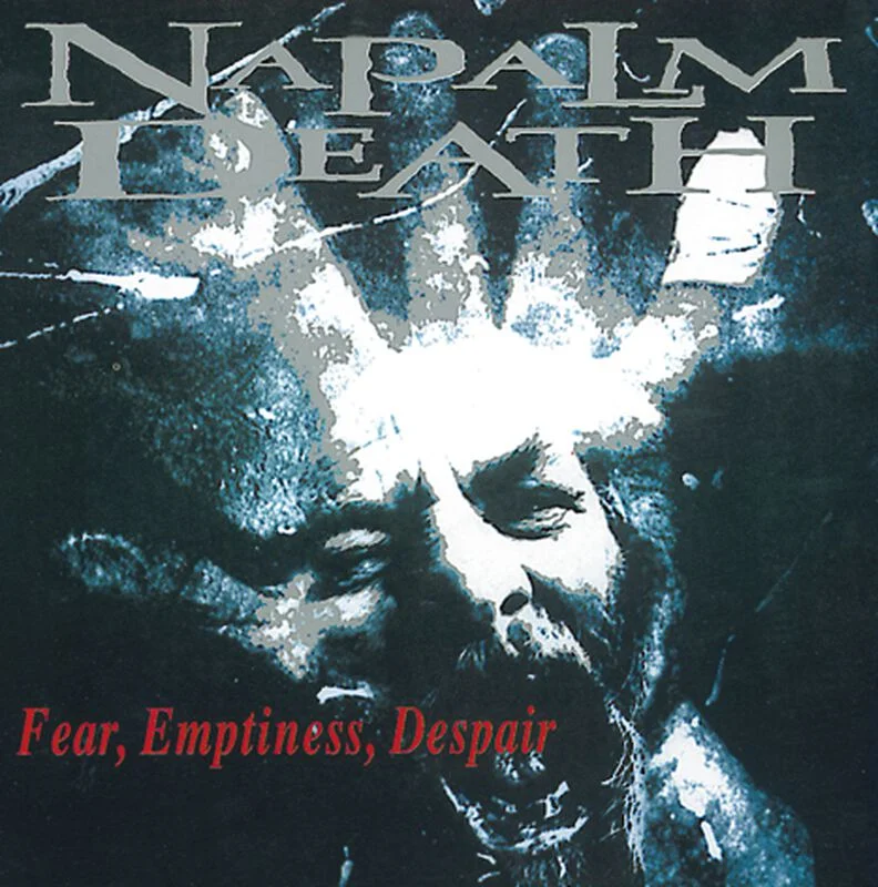 CD Napalm Death - Fear, Emptiness, Despair