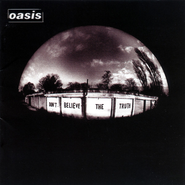 CD Oasis - Don't Believe The Truth