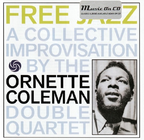 CD Ornette Coleman - The Ornette Coleman Double Quartet - Free Jazz