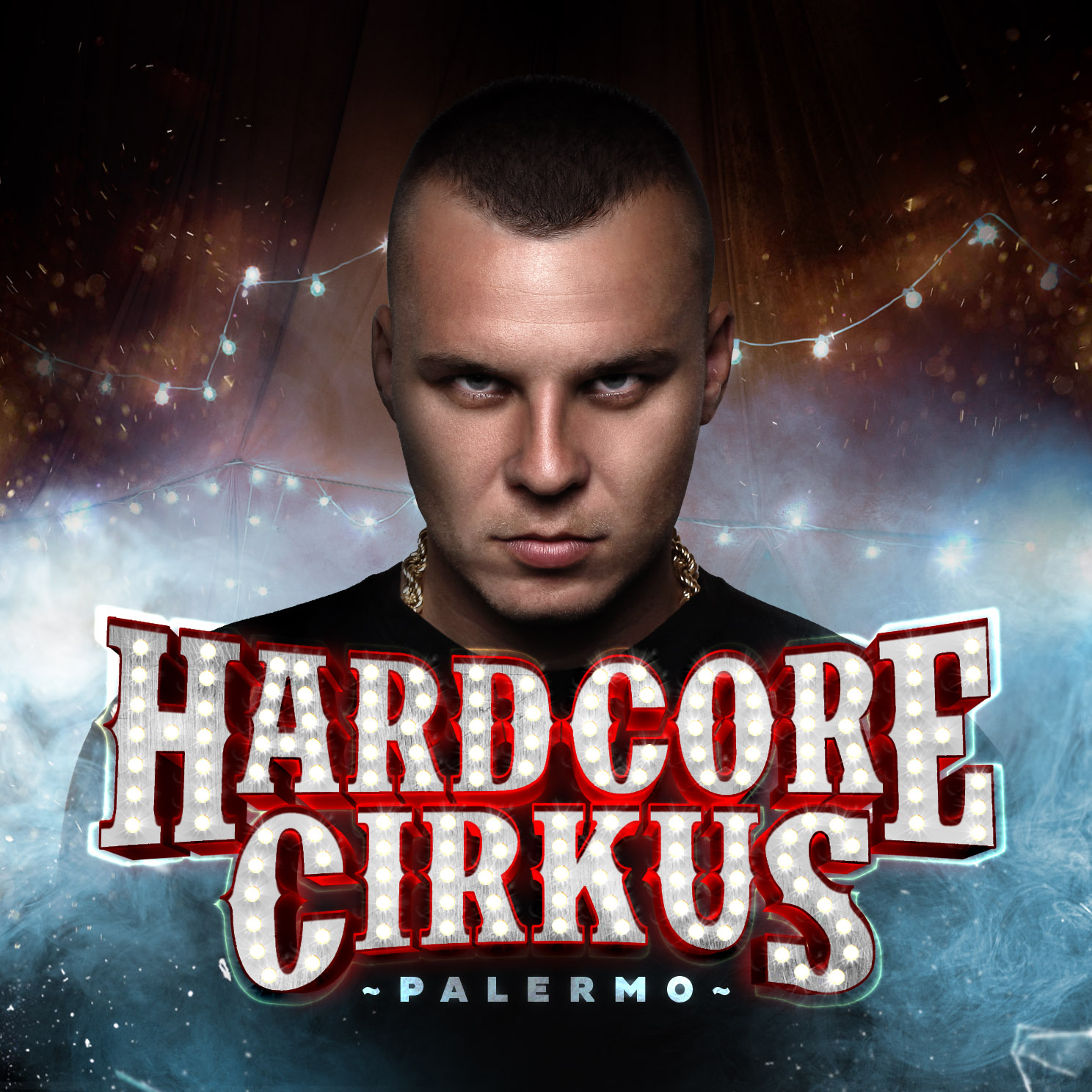 CD Palermo - Hardcore Cirkus