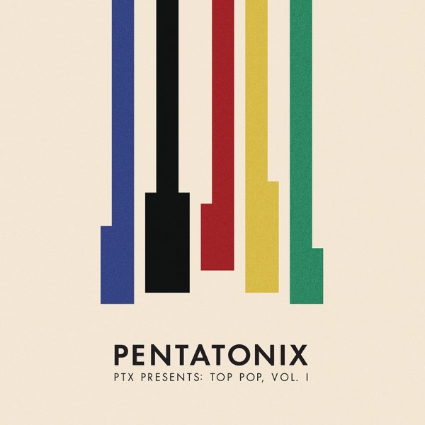 CD Pentatonix - PTX Presents: Top Pop, Vol. 1