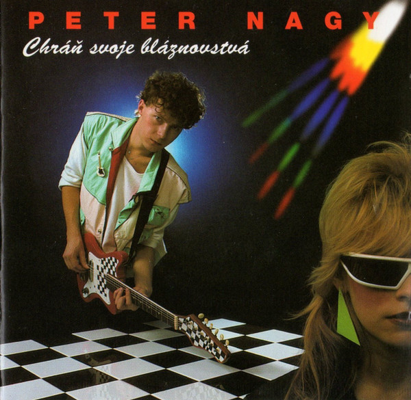 CD Peter Nagy - Chráň svoje bláznovstvá