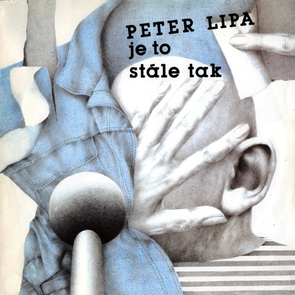 Vinyl Peter Lipa - Je To Stále Tak