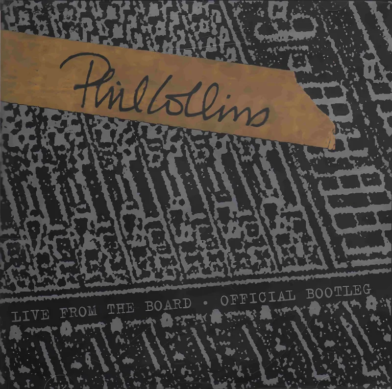Vinyl Phil Collins - Live From The Board... Official Bootleg (2024 Edition)