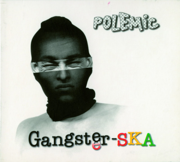 CD Polemic - Gangster-SKA