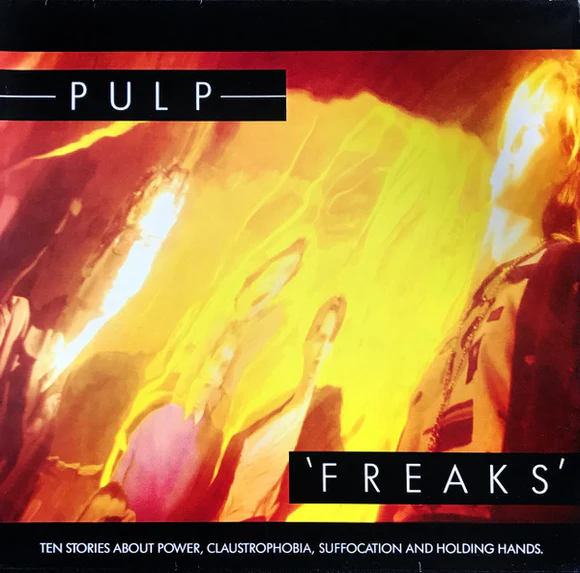 Vinyl Pulp - Freaks (Ten Stories About Power, Claustrophobia, Suffocation And Holding Hands)
