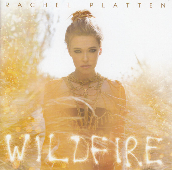 CD Rachel Platten - Wildfire