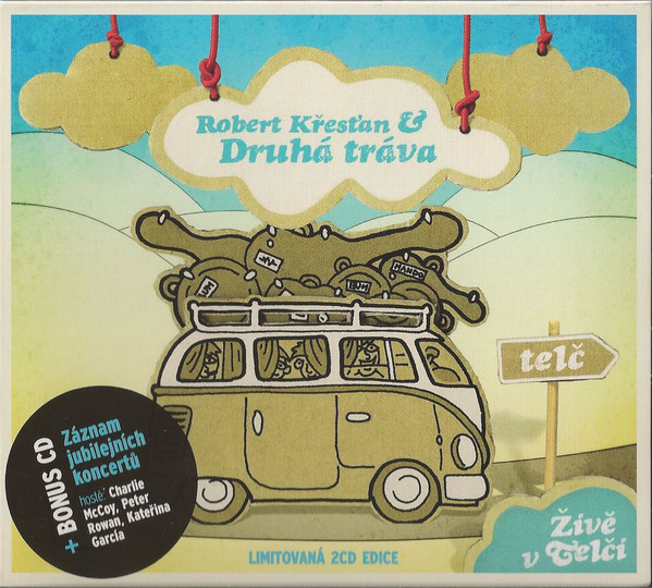 CD Robert Křesťan - Robert Křesťan & Druhá Tráva - Živě V Telči