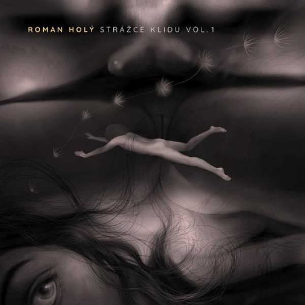 CD Roman Holý - Strážce klidu Vol.1