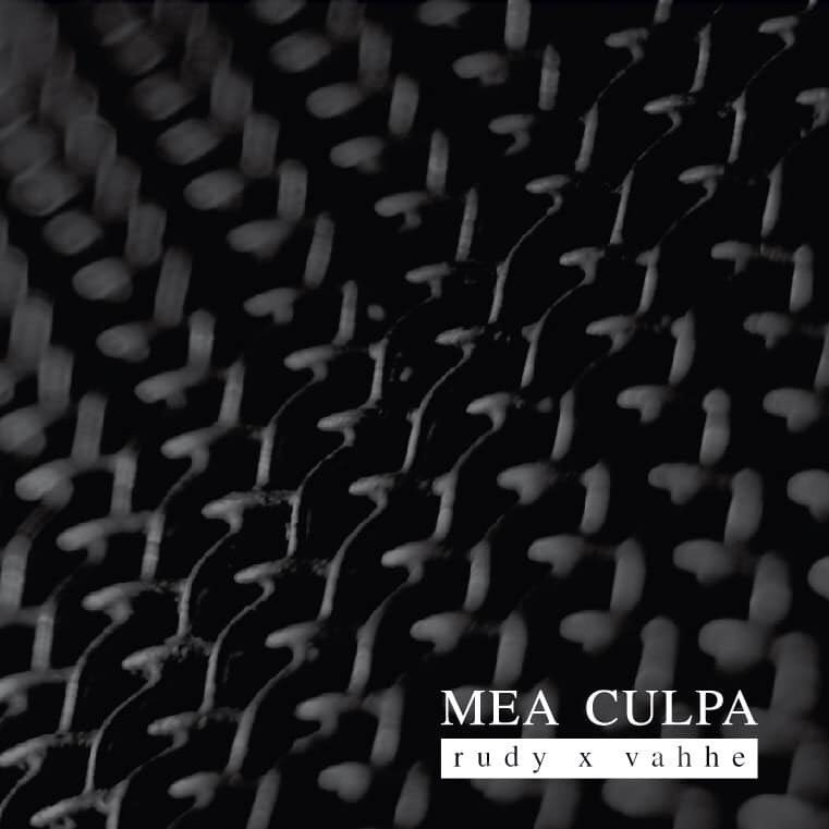 CD Rudy x vaHHe - Mea Culpa