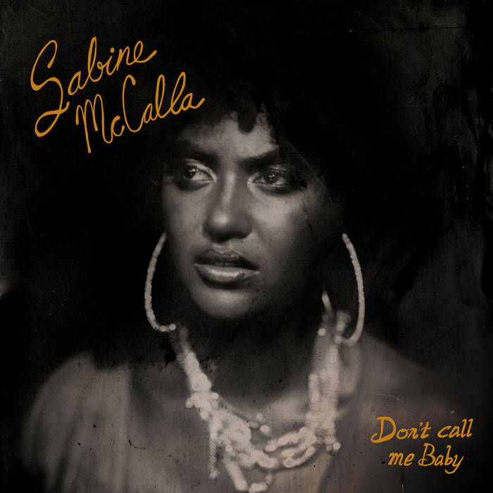 Vinyl Sabine McCalla - Don't Call Me Baby