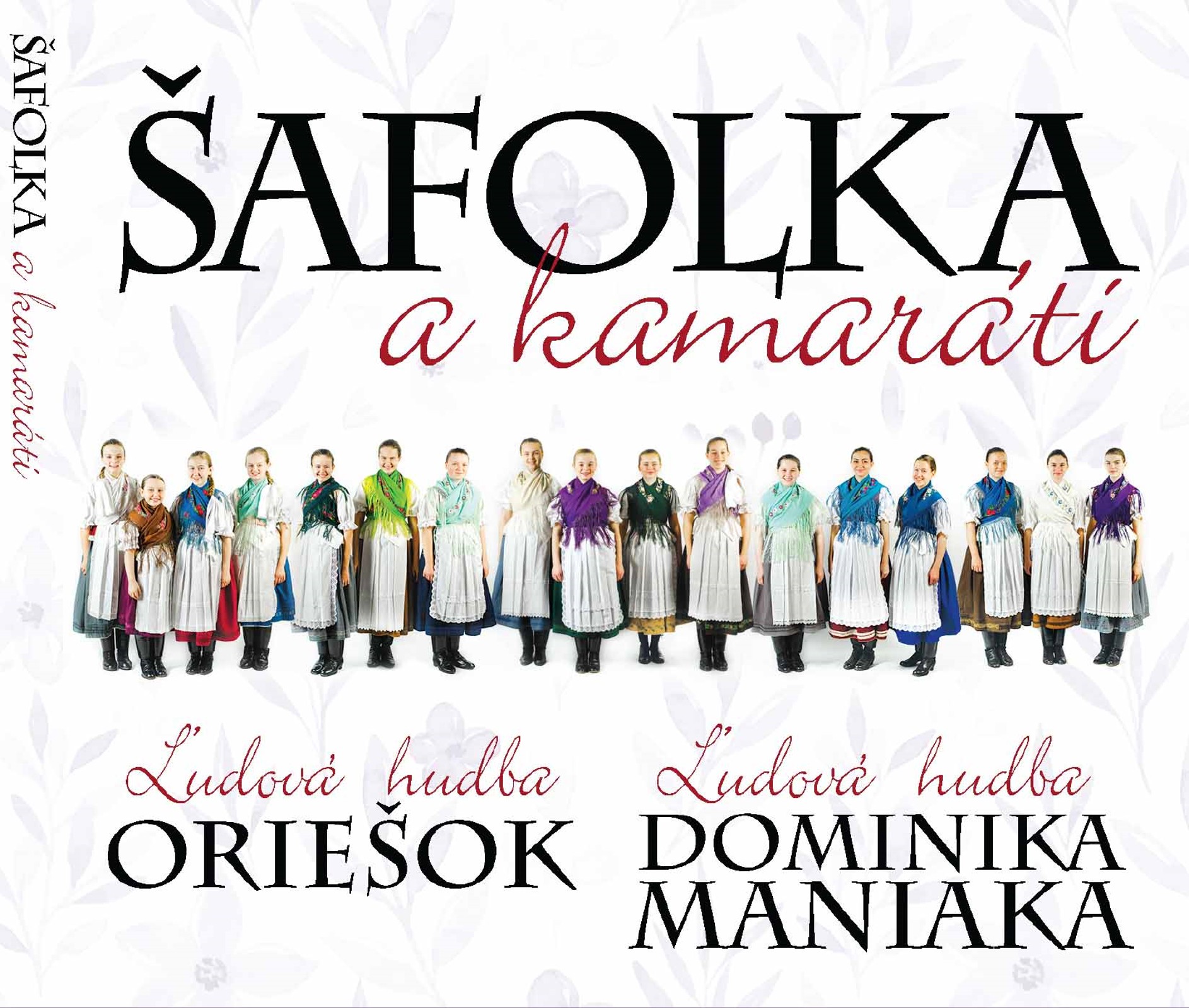 CD Detská spevácka skupina Šafolka - Šafolka a kamaráti