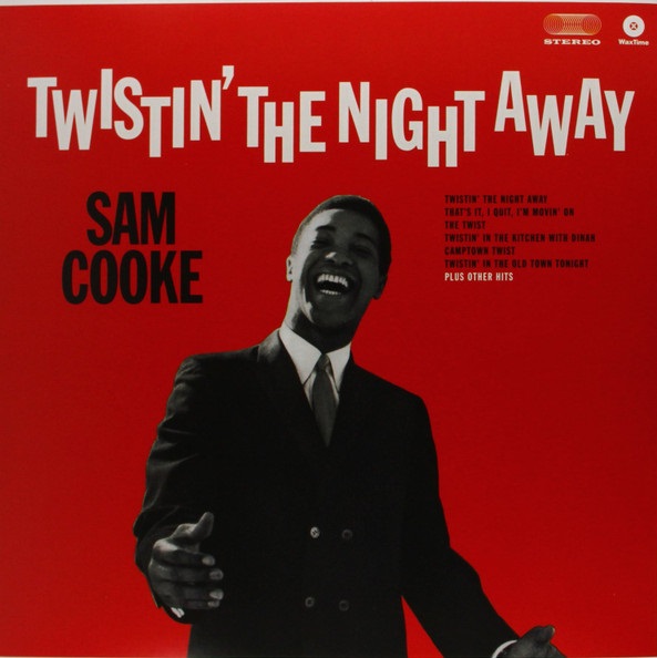 Vinyl Sam Cooke - Twistin' The Night Away (WaxTime Label)