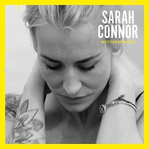 CD Sarah Connor - Muttersprache