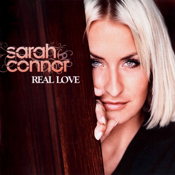 CD Sarah Connor - Real Love