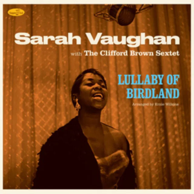 Vinyl Sarah Vaughan - Sarah Vaughan With The Clifford Brown Sextet - Lullaby Of Birdland