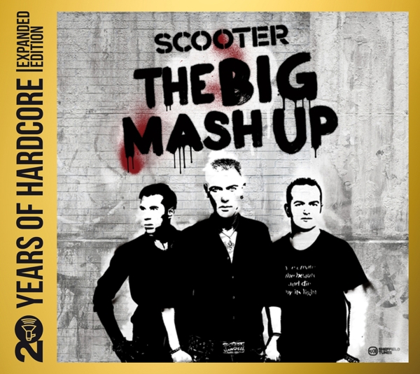 CD Scooter - The Big Mash Up (20 Years Of Hardcore Expanded Edition)