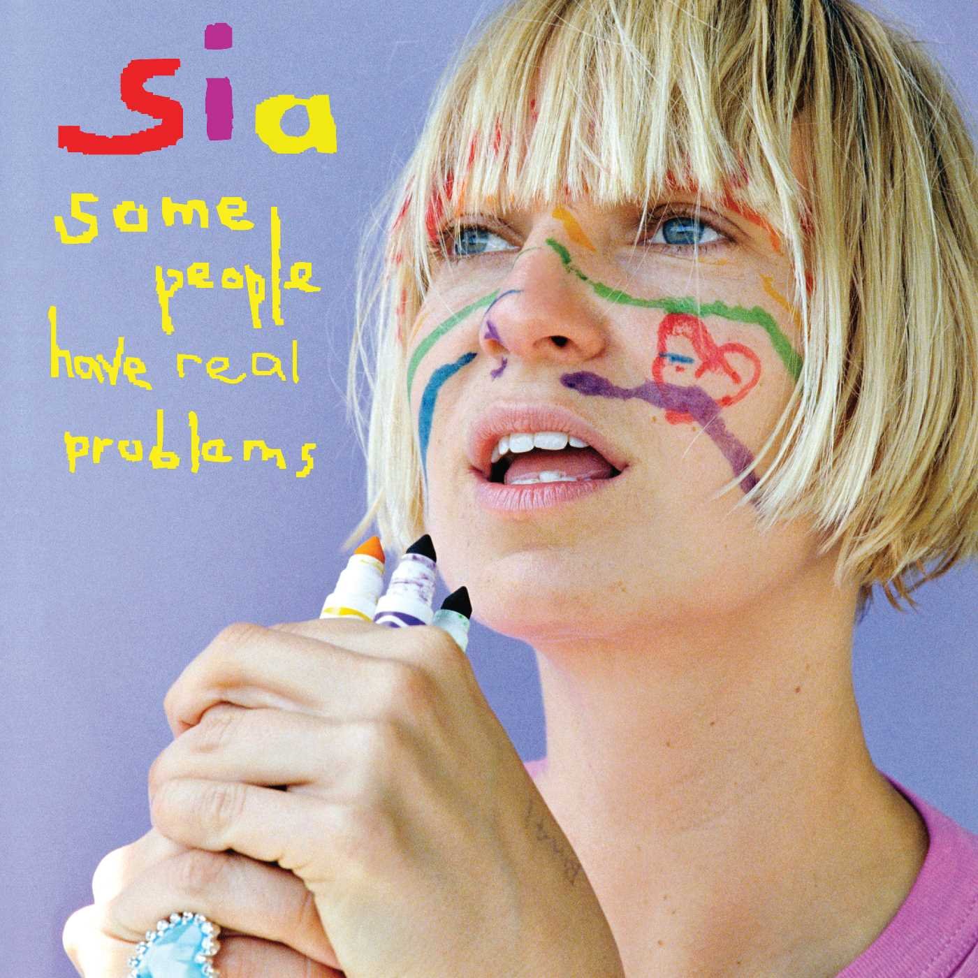 CD Sia - Some People Have Real Problems