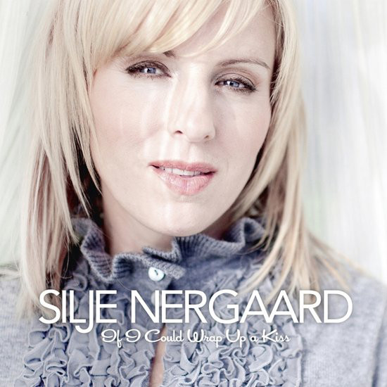 CD Silje Nergaard - If I Could Wrap Up A Kiss
