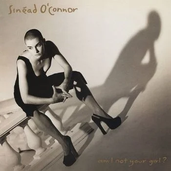 CD Sinéad O'Connor - Am I Not Your Girl?