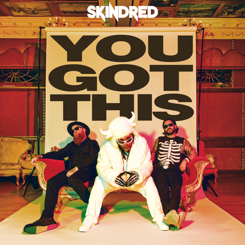 CD Skindred - You Got This