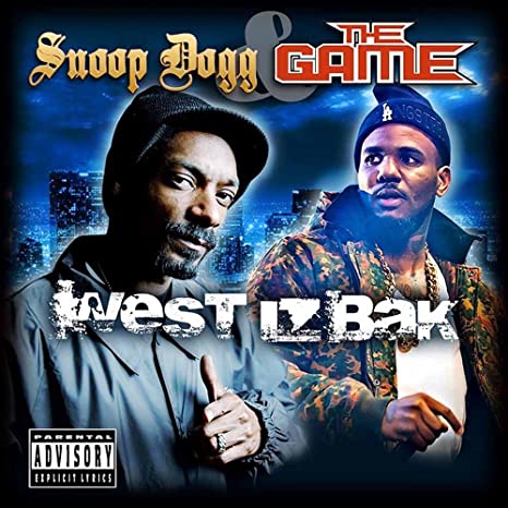 CD Snoop Dogg - Snoop Dogg & The Game - West Iz Back (Unofficial Release)