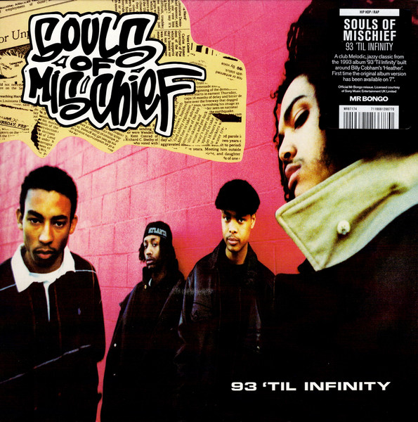Vinyl Souls Of Mischief - 93 'Til Infinity (7" Vinyl)