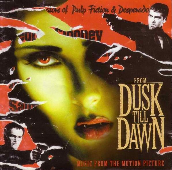 CD Soundtrack - From Dusk Till Dawn: Music From The Motion Picture