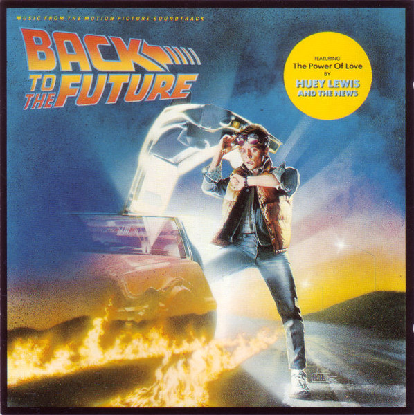 CD Soundtrack - Back To The Future (Music From The Motion Picture Soundtrack)