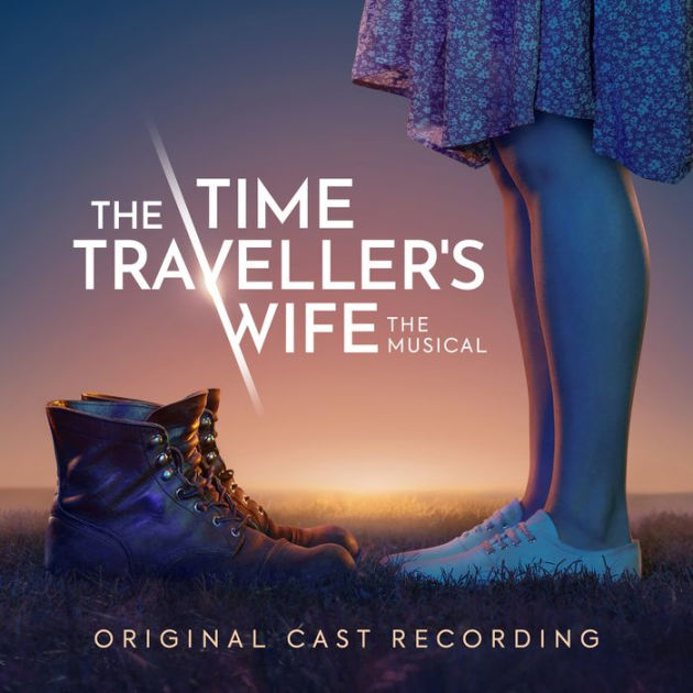 CD Soundtrack - The Time Traveller's Wife: The Musical (Original Cast Recording)