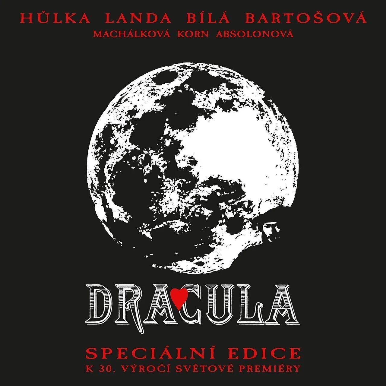 Vinyl Soundtrack - Dracula (Speciální Edice K 30. Výročí Světové Premiéry)