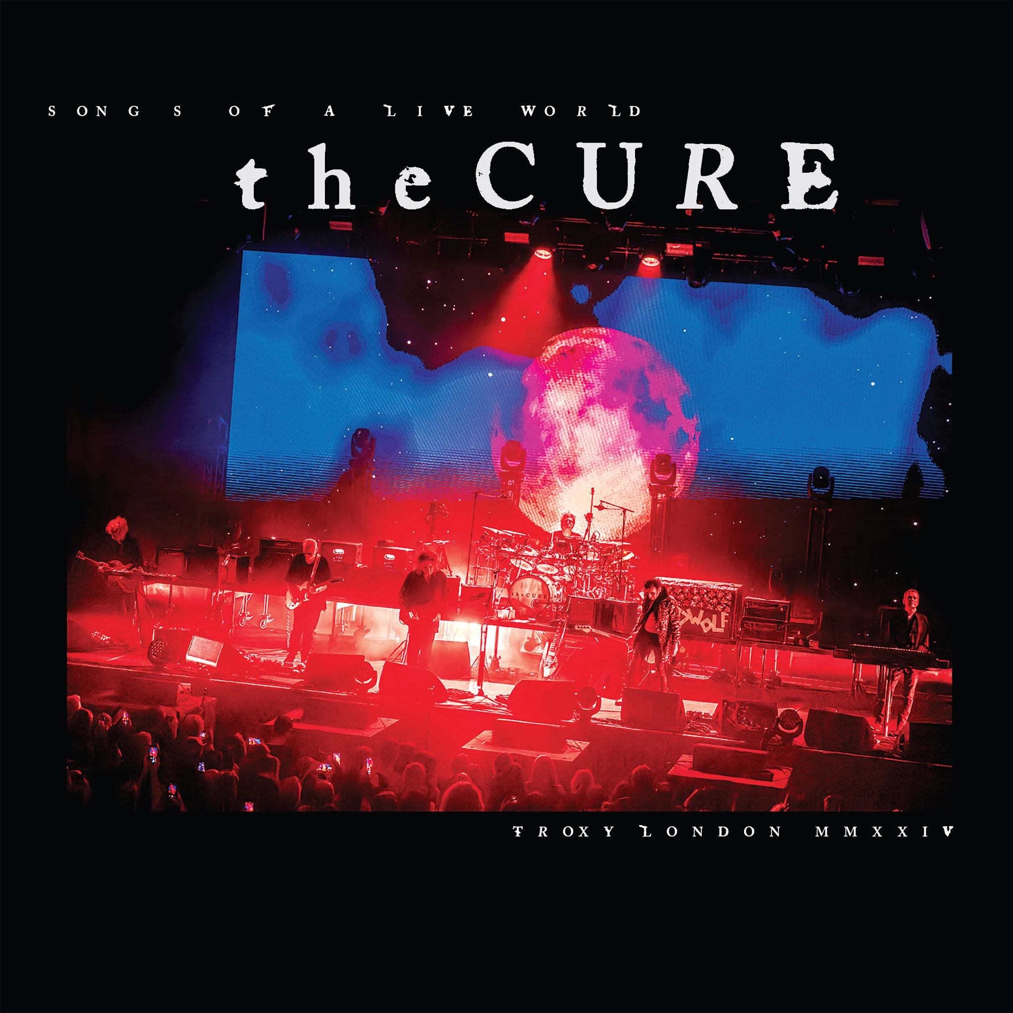Vinyl The Cure - Songs Of A Live World: Troxy London MMXXIV (BioVinyl)