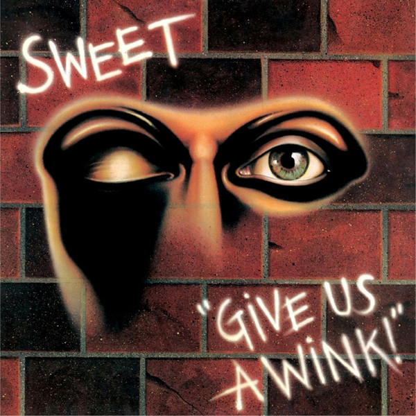 CD The Sweet - Give Us A Wink!