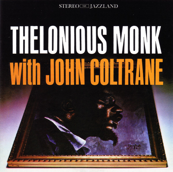 CD Thelonious Monk - With John Coltrane (Remastered, Stereo, 24-bit)