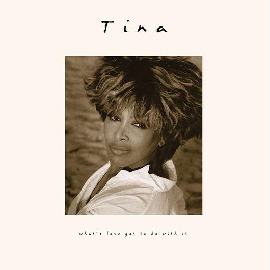 Vinyl Tina Turner - What's Love Got to Do with It (30th Anniversary Edition)