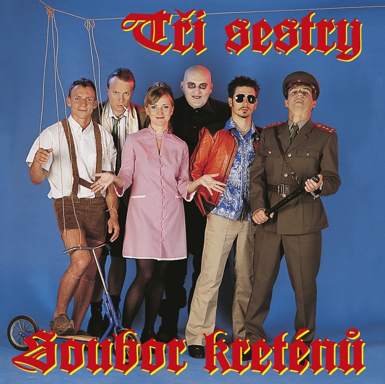 Vinyl Tři Sestry - Soubor kreténů
