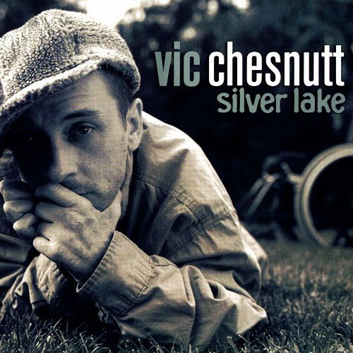 Vinyl Vic Chesnutt - Silver Lake (Transparent Vinyl)