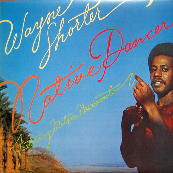 CD Wayne Shorter - Native Dancer