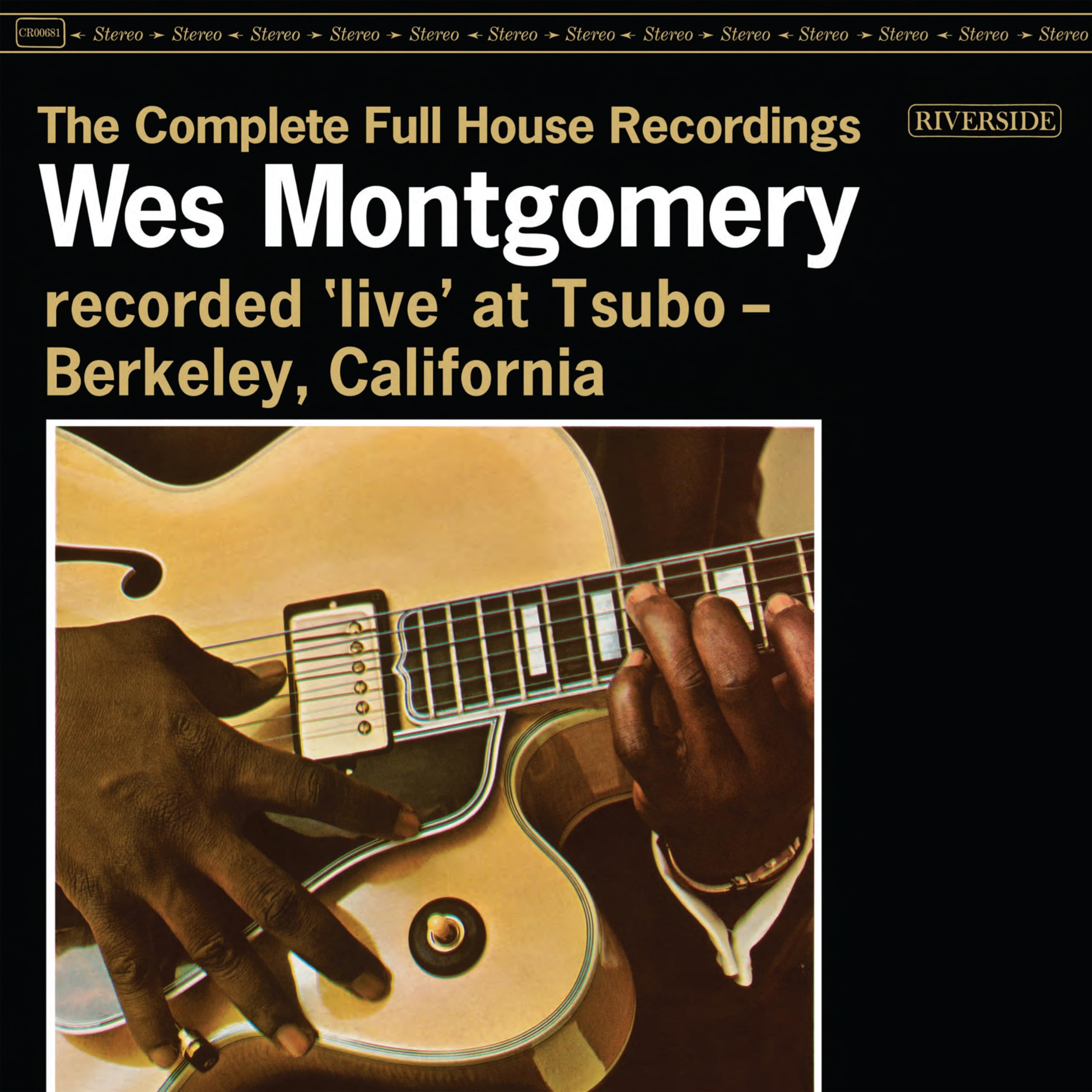 Vinyl Wes Montgomery - The Complete Full House Recordings