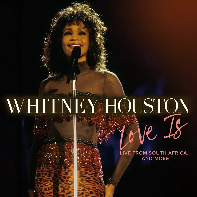 Vinyl Whitney Houston - Love Is (Live From South Africa... And More)