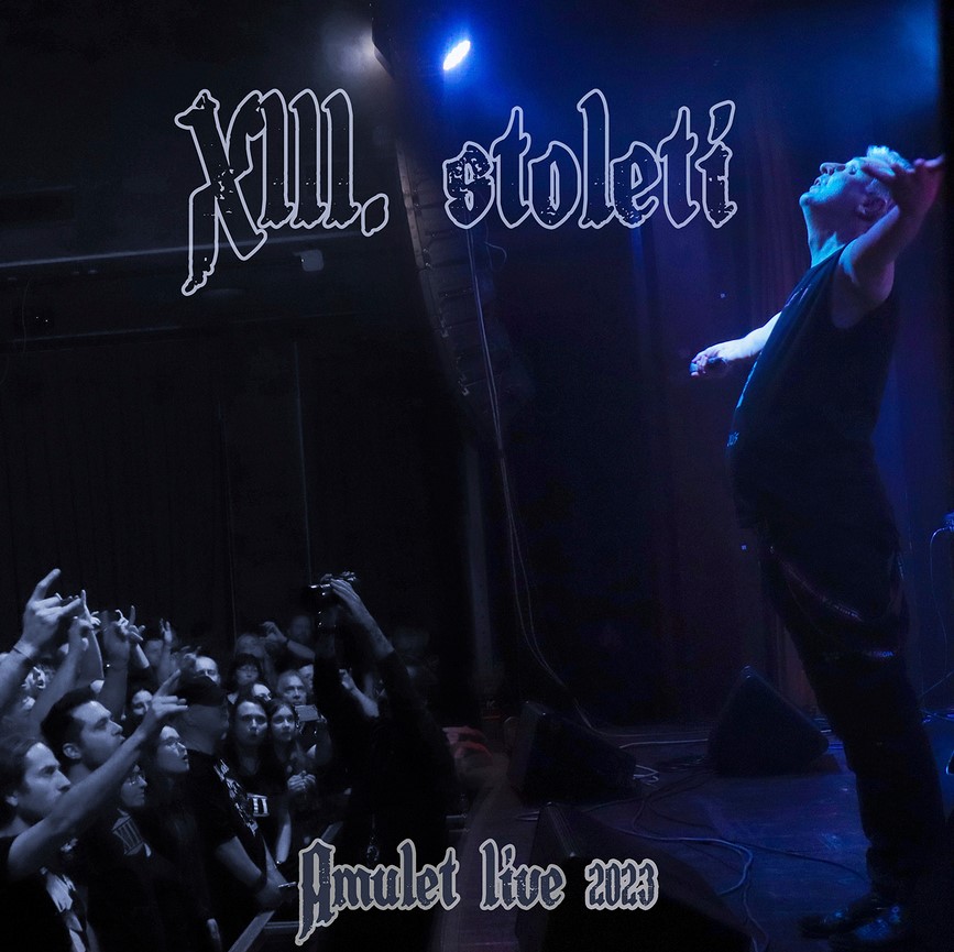 CD XIII. Století - Amulet Live 2023