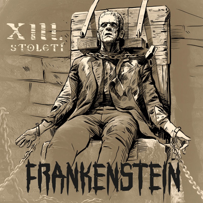 Vinyl XIII. Století - XIII.STOLETI - FRANKENSTEIN